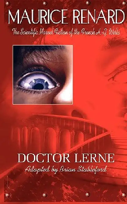 Doctor Lerne by Maurice Renard, Brian Stableford