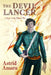 The Devil Lancer by Astrid Amara