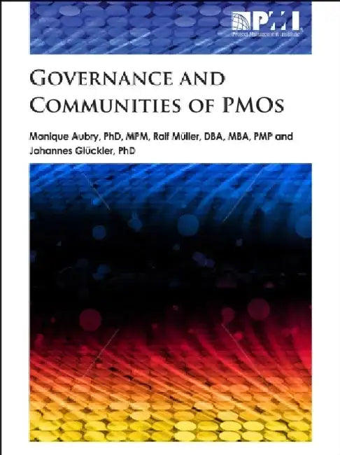 Governance and Communities of PMOs by Monique Aubry