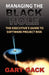 Managing the Black Hole: The Executive's Guide to Software Project Risk by Gary Gack