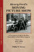 Henry Ford's Moving Picture Show by Phillip W. Stewart