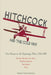 Hitchcock and The Cold War: New Essays on the Espionage Films, 1956-1969 by Walter Raubicheck