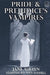 Pride and Prejudice's Vampires: Vampire Adaptation for Jane Austen's Pride and Prejudice Regency Historical Romance/Satire by Jane Austen
