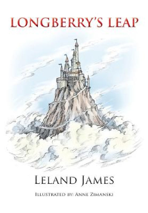 Longberry's Leap by Leland James