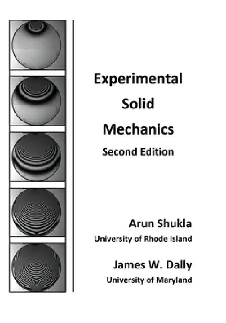 Experimental Solid Mechanics by Arun Shukla