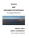 Statics and Mechanics of Materials: An Integrated Treatment by James W. Dally, Robert J. Bonenberger