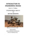 Introduction to Engineering Design: Engineering Skills and Rover Missions by James W. Dally
