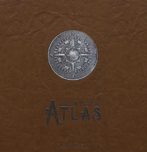 A Chickasaw Historical Atlas by Stanley Nelson