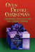 Open Before Christmas: Devotional Thoughts For The Holiday Season by Will Vaus