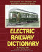 Electric Railway Dictionary by Rodney Hitt
