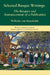 Selected Basque Writings: The Basques and Announcement of a Publication by Wilhelm Von Humboldt, Andreas Corcoran