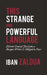 This Strange and Powerful Language: Eleven Crucial Decisions a Basque Writer Is Obliged to Face by Iban Zaldua, Mariann Vaczi