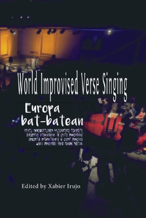 World Improvised Verse Singing by Xabier Irujo