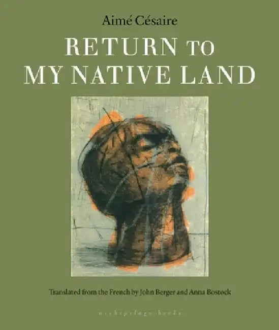 Return to My Native Land by Aime Cesaire