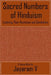 Sacred Numbers of Hinduism: Exploring Their Mysticism and Symbolism by Jayaram V