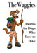 The Waggies: Awards for Dogs Who Love to Hike by Doug Gelbert