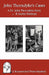 John Thorndyke's Cases: A Collection of Dr. John Thorndyke Stories as Related By Christopher Jervis, M.D. by R. Austin Freeman