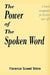 The Power of the Spoken Word by Florence Scovel Shinn