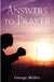Answers to Prayer by George Muller