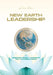 New Earth Leadership: Redefining Global Leadership for a Changing World by Livia Devi
