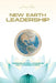 New Earth Leadership: Redefining Global Leadership for a Changing World by Livia Devi