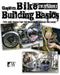 Custom Bike Building Basics by Chris Callen