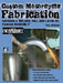 Custom Motorcycle Fabrication: Materials, Welding, Mill and Lathe 101, Chassis Assembly by Timothy Remus