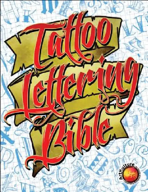 Tattoo Lettering Bible-Op by Superior Tattoo