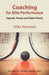 Coaching for Elite Performance: Squash, Tennis and Table Tennis by Tal Ben-Shahar