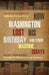 How Washington Lost His Birthday and Other Masonic Essays: Gaston Lichtenstein's George Washington's Lost Birthday by Guillermo de Los Reyes