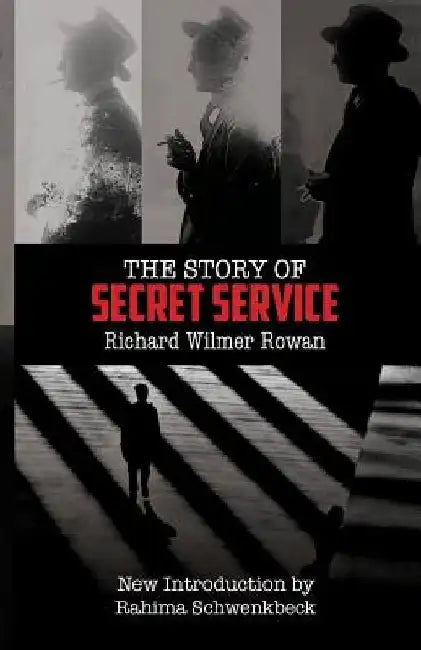 The Story of Secret Service by Rahima Schwenkbeck