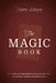 The Magic Book: The Complete Beginners Guide to Anytime, Anywhere Close-Up Magic by Harry Lorayne