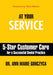 At Your Service: 5-Star Customer Care for a Successful Dental Practice by Ann Marie Gorczyca