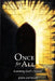 Once for All: Learning God's Nature by John Anthony