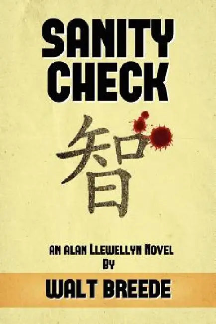 Sanity Check by Walt Breede