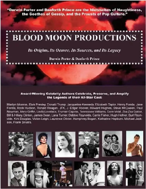 Blood Moon Productions: Its Origins, Its Oeuvre, Its Sources, Its Legacy by Porter, Darwin