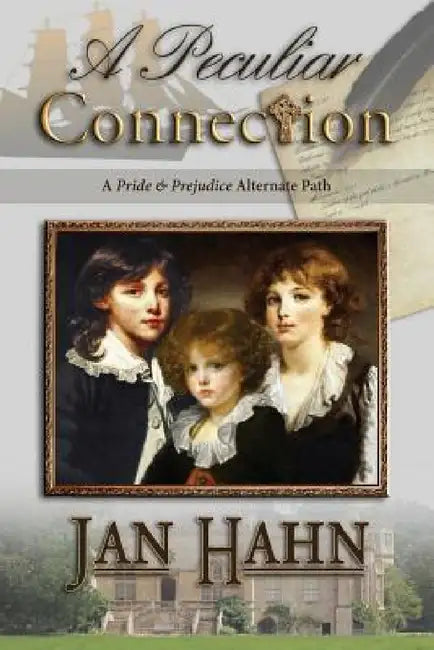 A Peculiar Connection by Jan Hahn, Janet Taylor, Jakki Leatherberry