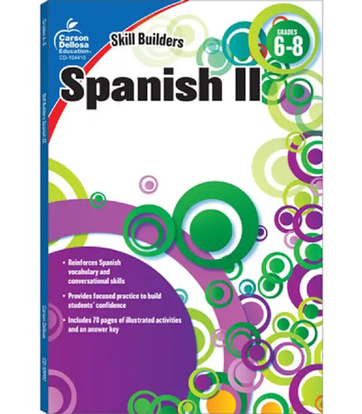 Spanish II, Grades 6-8 by Carson-Dellosa Publishing