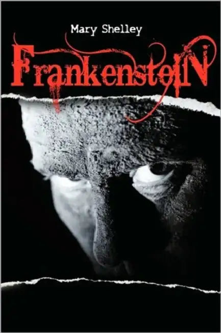 Frankenstein by Mary Shelley