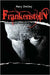 Frankenstein by Mary Shelley