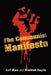 The Communist Manifesto by Karl Marx, Frederick Engels