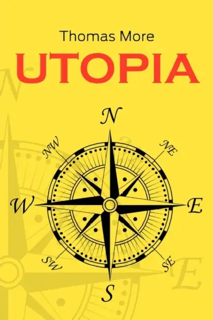 Utopia by Thomas More