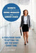 Secrets of a Hiring Manager Turned Career Coach: A Foolproof Guide To Getting The Job You Want. Every Time. by Lisa Quast
