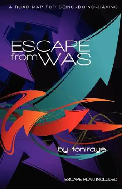Escape from Was by Toniraye Freeman