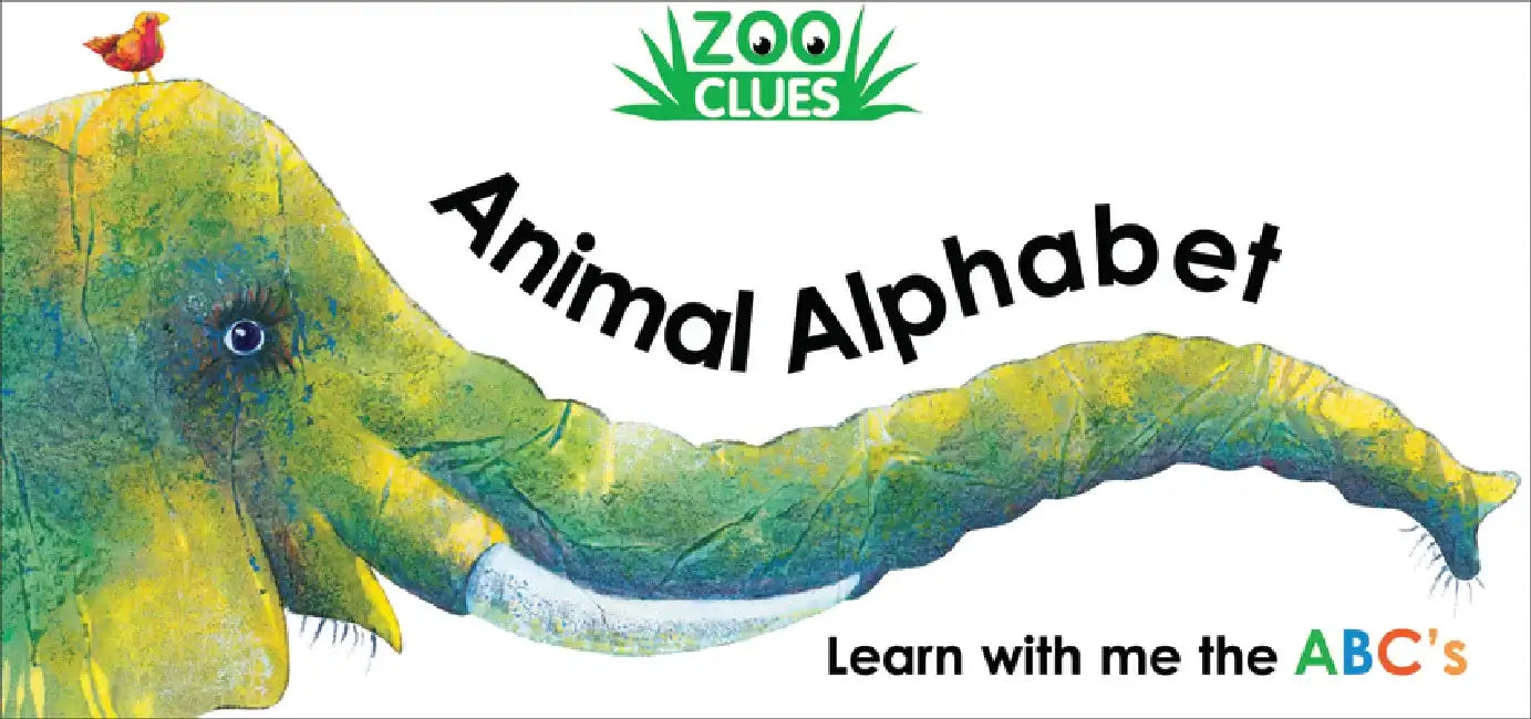Zoo Clues: Animal Alphabet by Alex A. Lluch