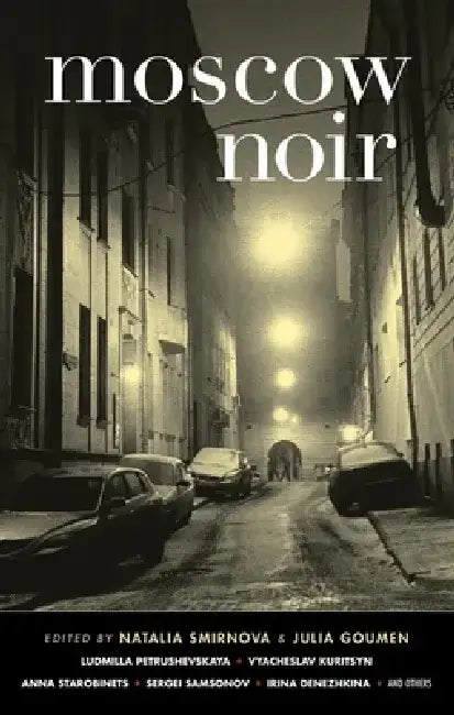 Moscow Noir by Natalia Smirnova