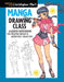 Manga Drawing Class by Christopher Hart