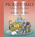 Pickles Tails Volume Two: Subtitle the Hijinks of Muffin & Roscoe Volume Two: 2008-2019