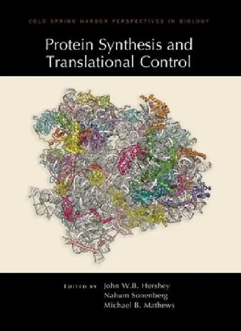 Protein Synthesis and Translational Control by Hershey, John Wb