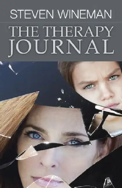 The Therapy Journal by Steven Wineman